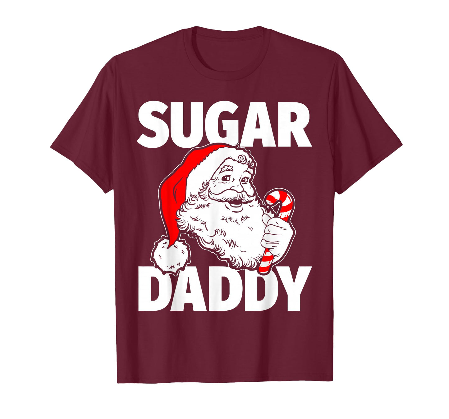 Sugar Vintage Daddy Santa Claus Candy Cane Adult Christmas T-Shirt