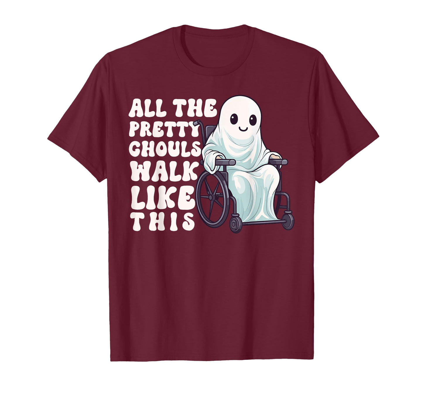 Halloween Wheelchair Costume Handicap Joke Ghouls Walk Like T-Shirt