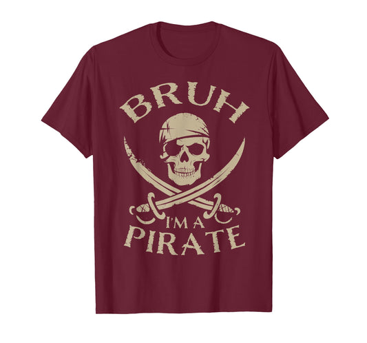 Bruh I'm A Pirate Skull Funny Halloween Costume Kids Boy T-Shirt