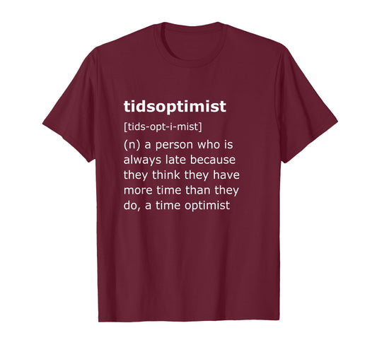 Funny Tidsoptimist Time Optimist Shirt T-Shirt
