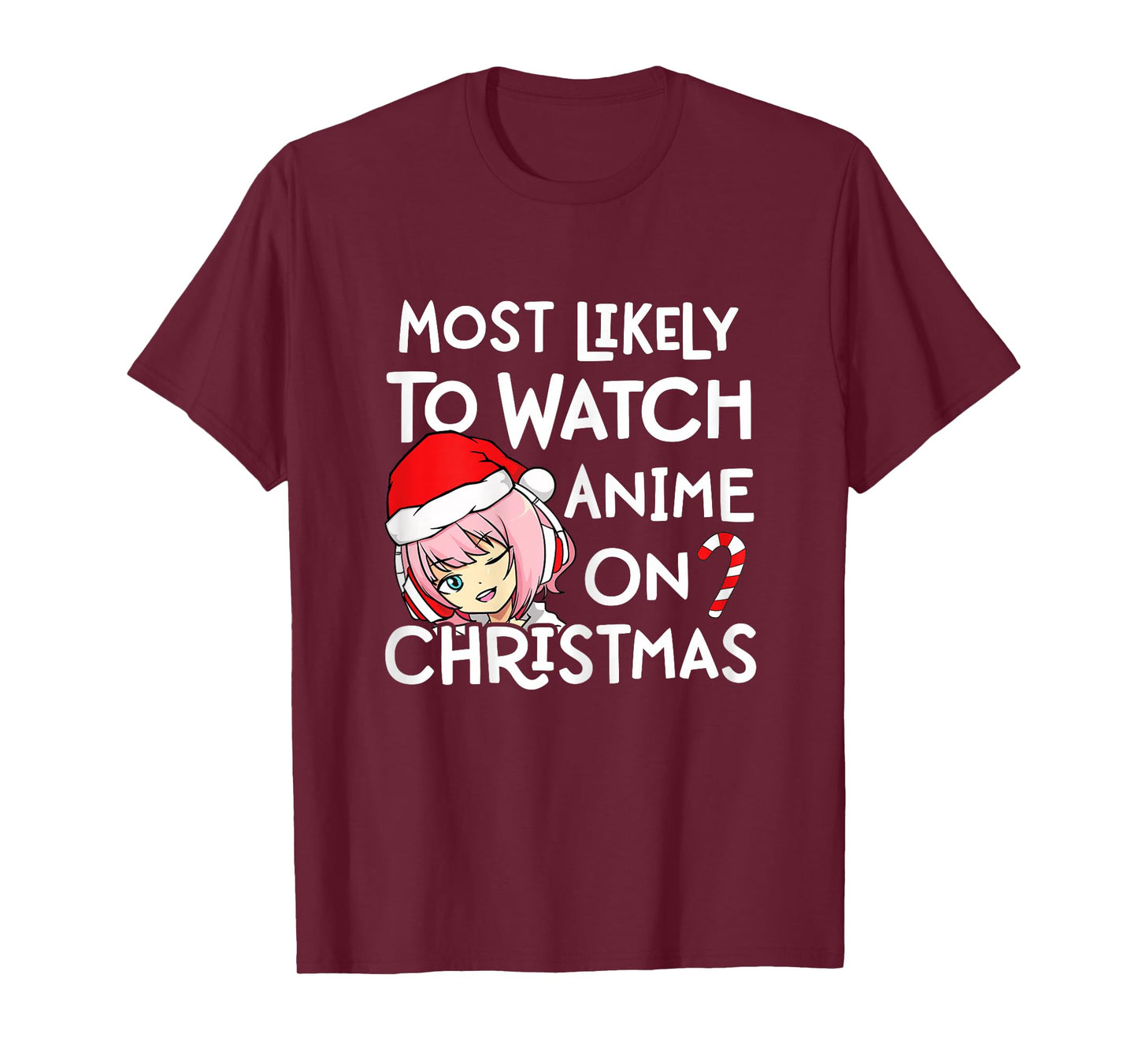 Most Likely To Watch Anime On Christmas Santa Hat Girls T-Shirt