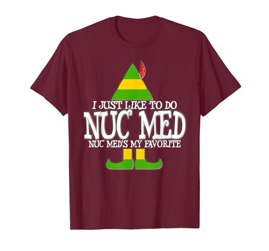 Nuc Med Favorite ELF Nuclear Medicine Tec Christmas T Shirt