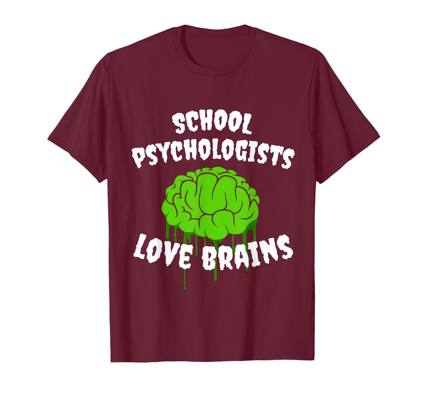School Psychologists Love Brains Halloween Costume Party T-Shirt for Men Women Kids