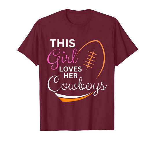 This Girl Loves Her Cowboy Cute Texas Dallas T-Shirt