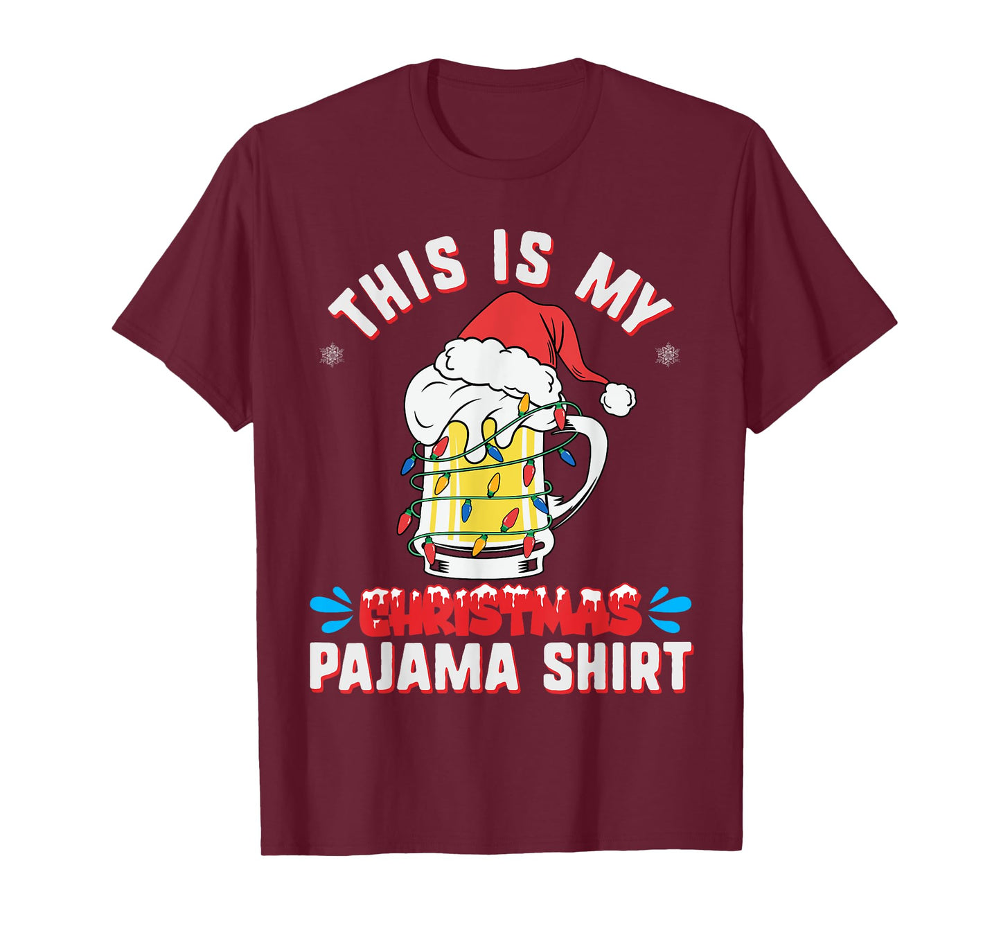 This Is My Christmas Pajama Shirt Funny Beer Mug Santa Hat T-Shirt