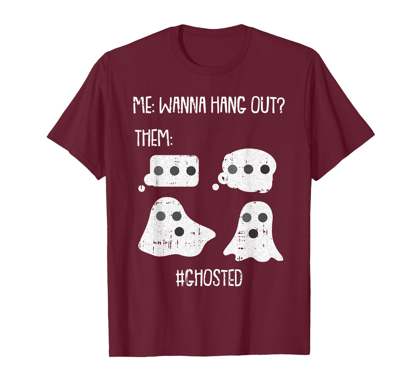 Wanna Hang Out Lazy Halloween Costume Funny Ghost Ghosted T-Shirt