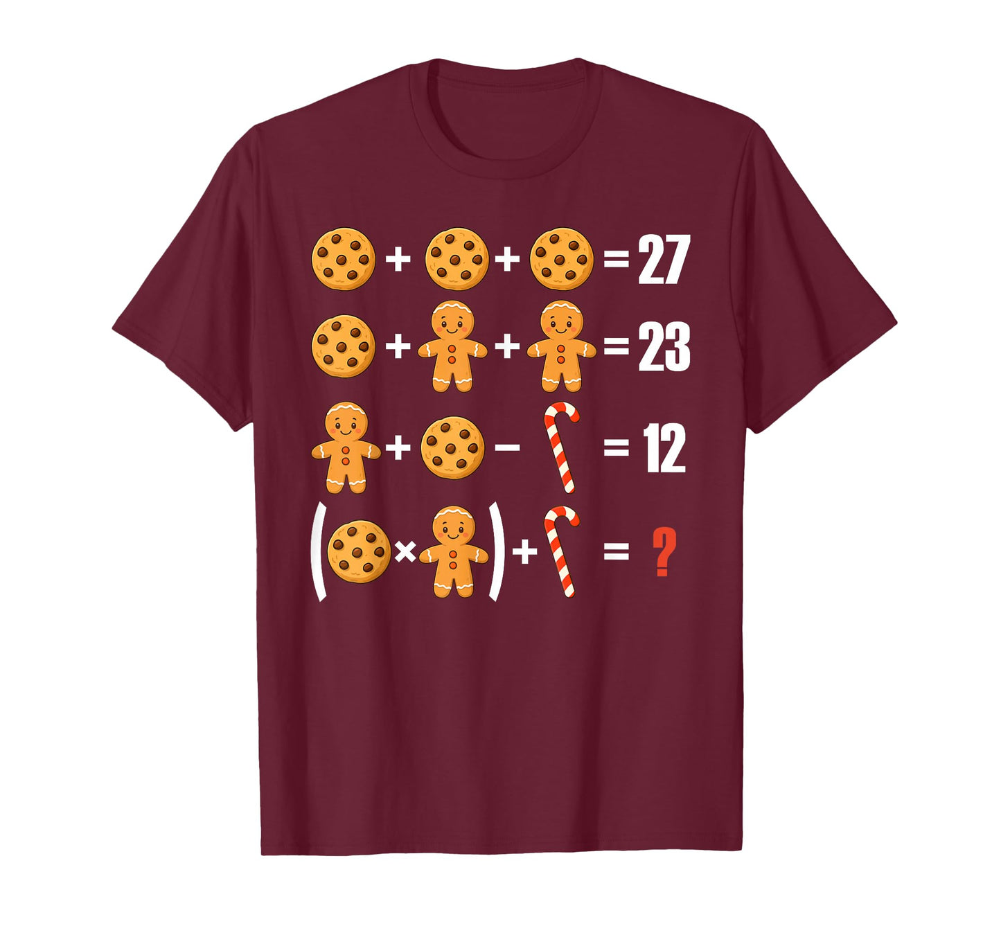 6 7 Meme Xmas Cookies Gingerbread Candy Cane Math Teachers T-Shirt