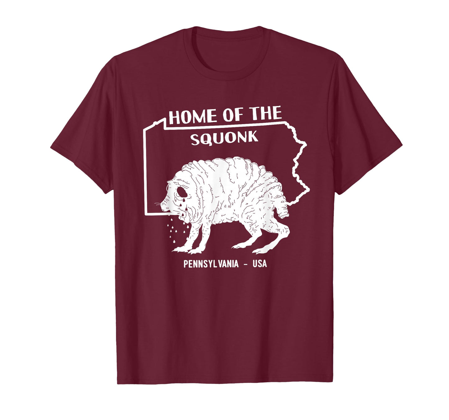 Home of the Squonk Cryptid Monster Sad Emo USA Pennsylvania T-Shirt