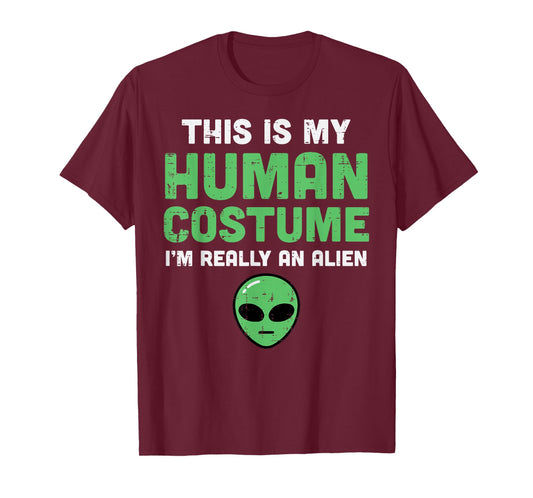 Halloween Human Costume Im Alien Funny Men Women Kids Boys T-Shirt