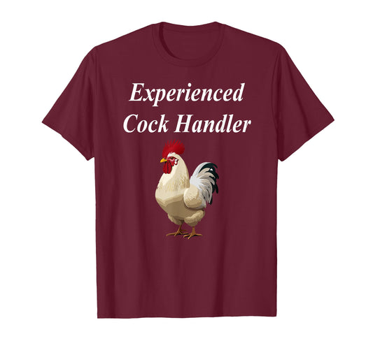 Experienced Cock Handler Raunchy Women's Funny Gift T-Shirt