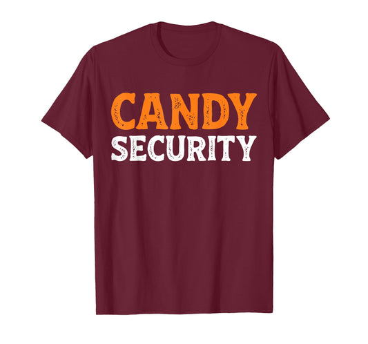Candy Security Funny Easy Lazy Halloween Dad Mom Papa Mama T-Shirt