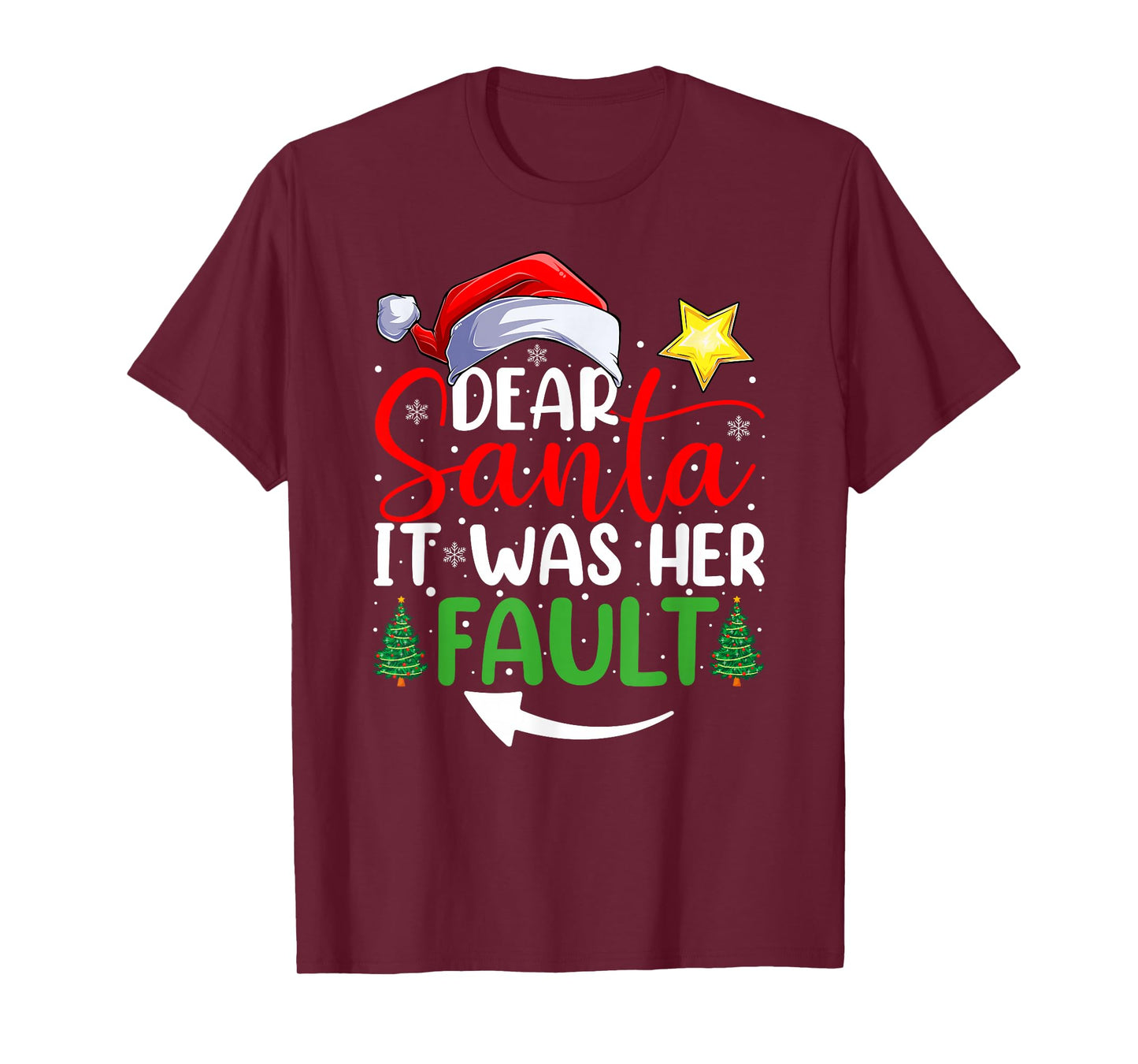 Dear Santa It was Her Fault Funny Couples Christmas T-Shirt