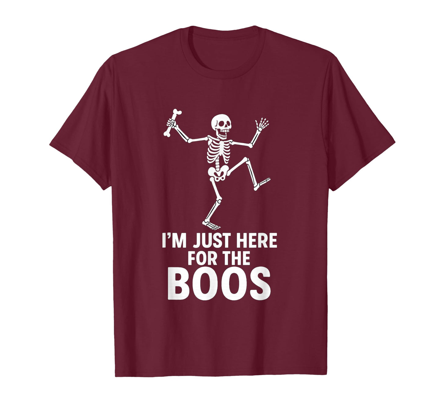 Halloween Skeleton Here for Boos Men Women Kid Funny Costume T-Shirt