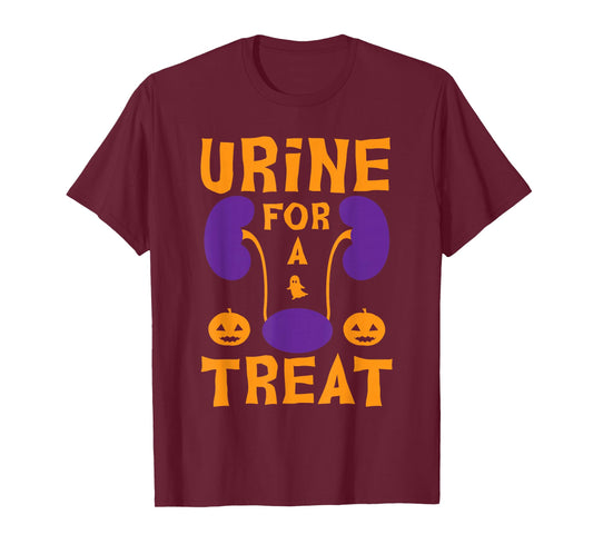 Urine For A Treat Candy - Funny Halloween Urologist Joke T-Shirt
