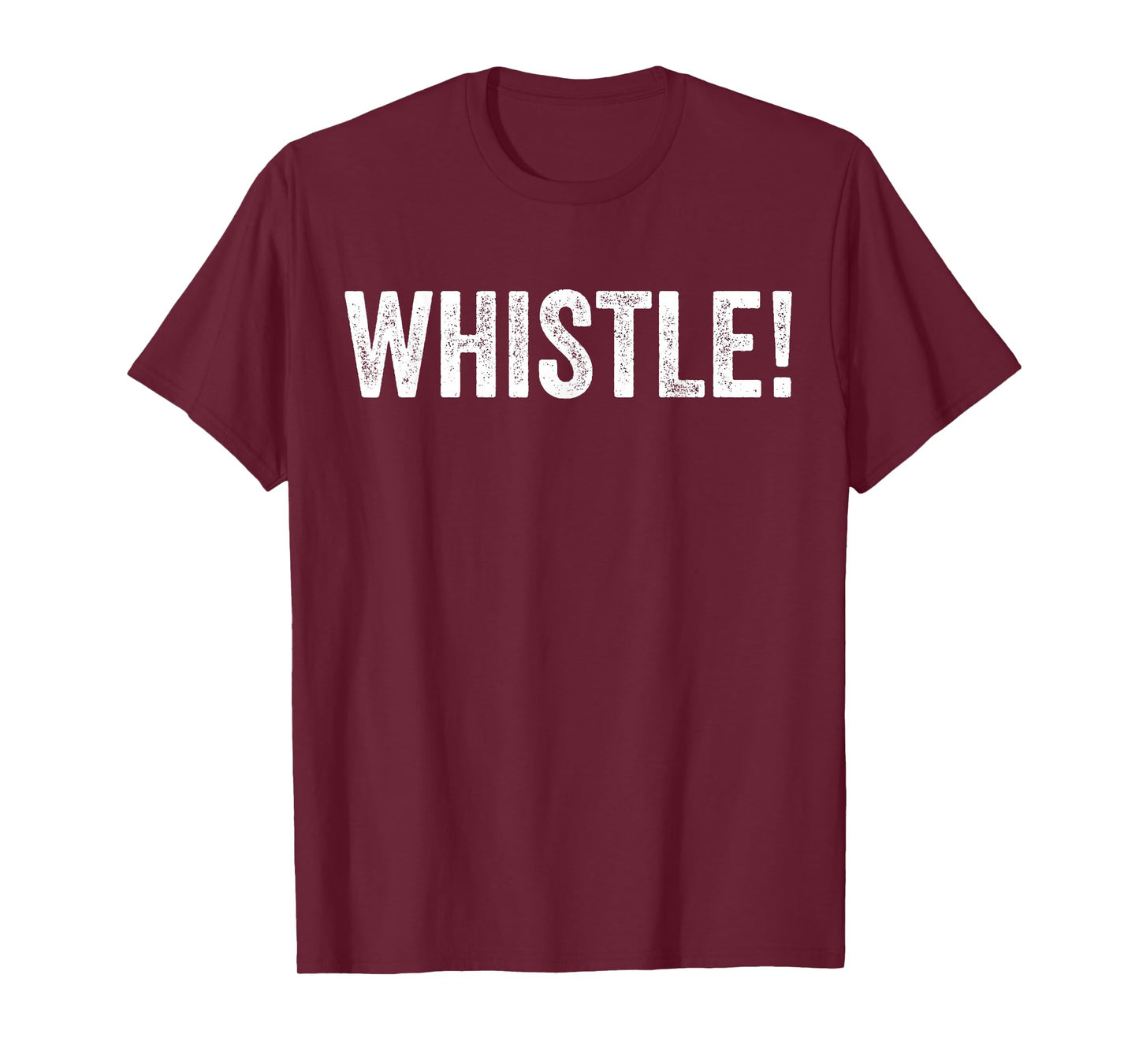 Whistle Whistle! T-Shirt
