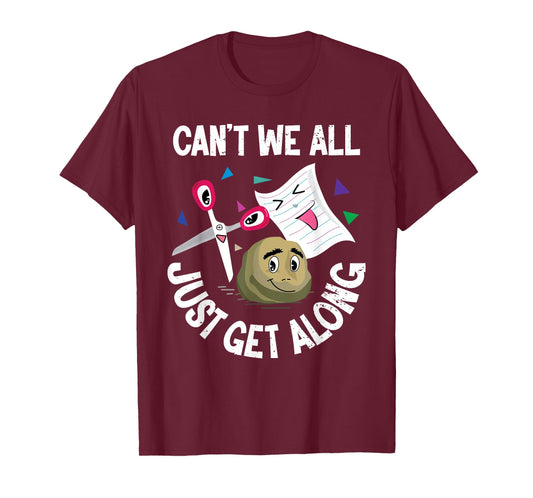 Can't We All Just Get Along Funny Rock Paper Scissors Gifts T-Shirt