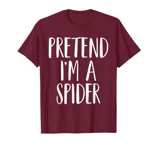 Pretend I'm A Spider Family Women Men Kids Halloween Costume T-Shirt
