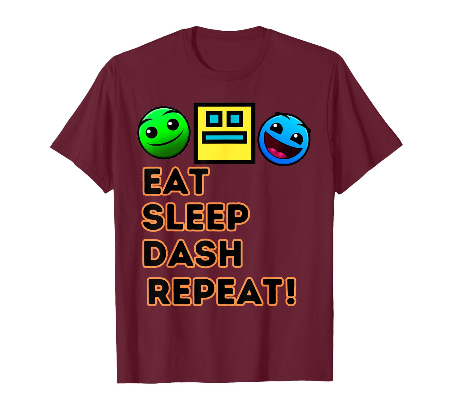 Eat Sleep Dash Repeat Video Game Geometry Video Gamer T-Shirt