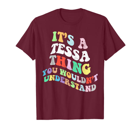 Retro Groovy Its a Tessa Thing You Wouldnt Understand T-Shirt