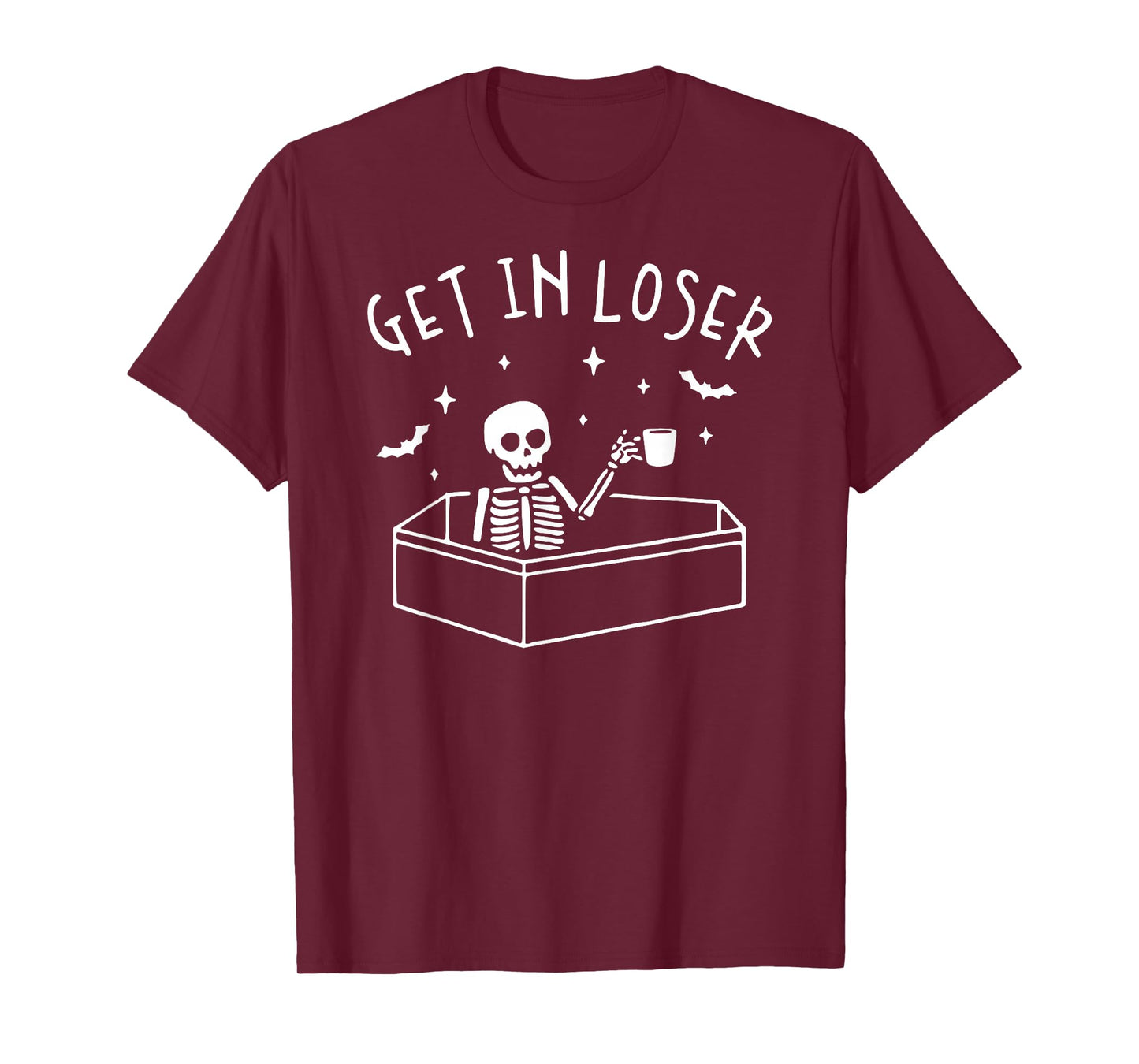 Get In Loser Skeleton In Coffin Spooky Halloween Funny T-Shirt