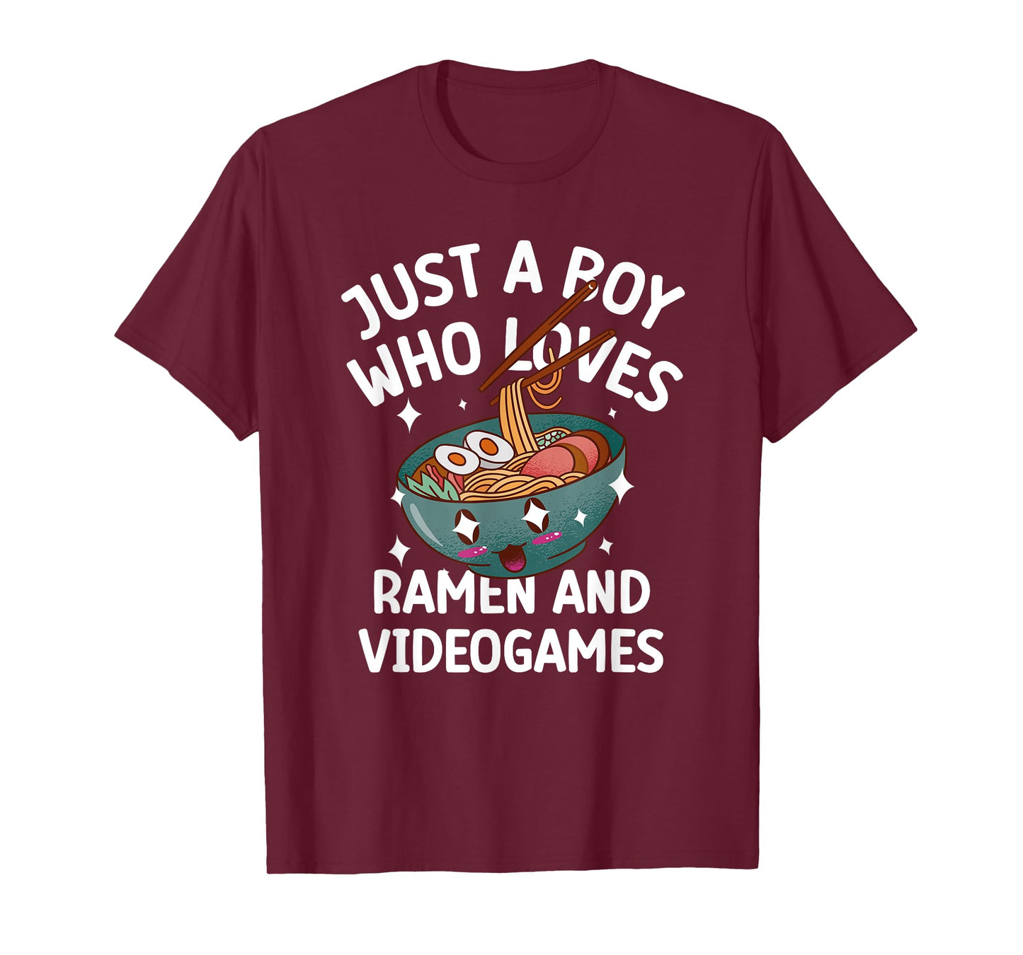 Just a boy who Loves Ramen & Video Games Funny tee T-Shirt