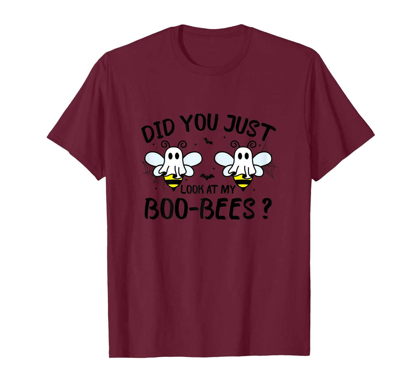 Funny Halloween, Did You Just Look At My Boo-Bees T-Shirt