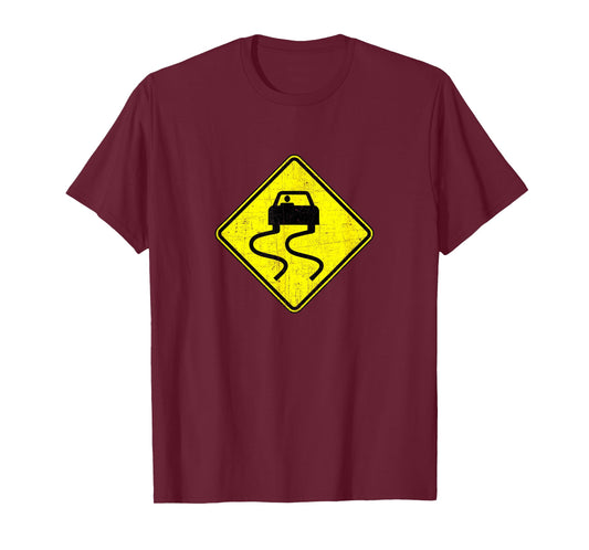 Slippery When Wet Sign T Shirt T-Shirt