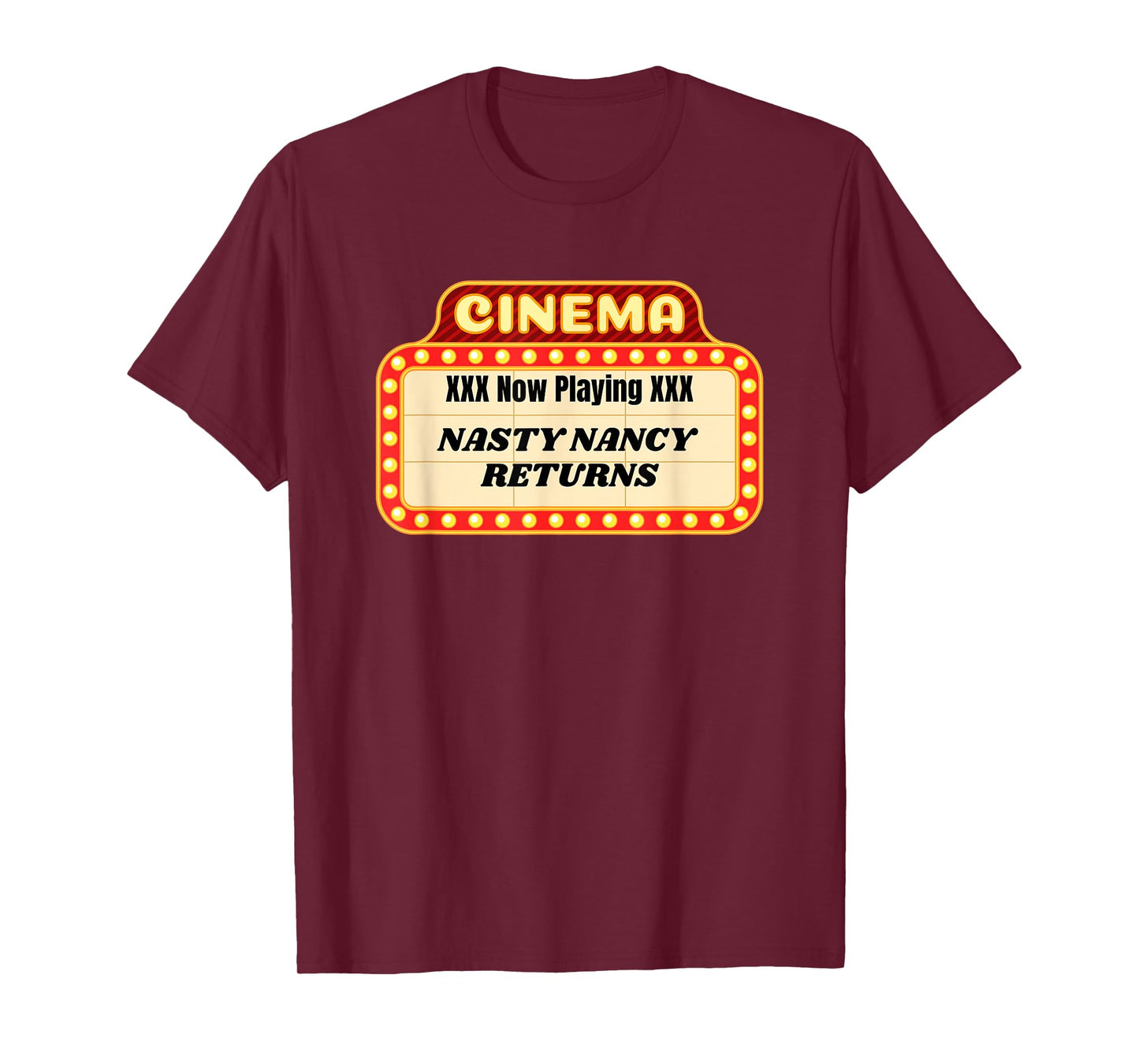Fun Graphic XXX Now Playing-Nasty Nancy Returns T-Shirt