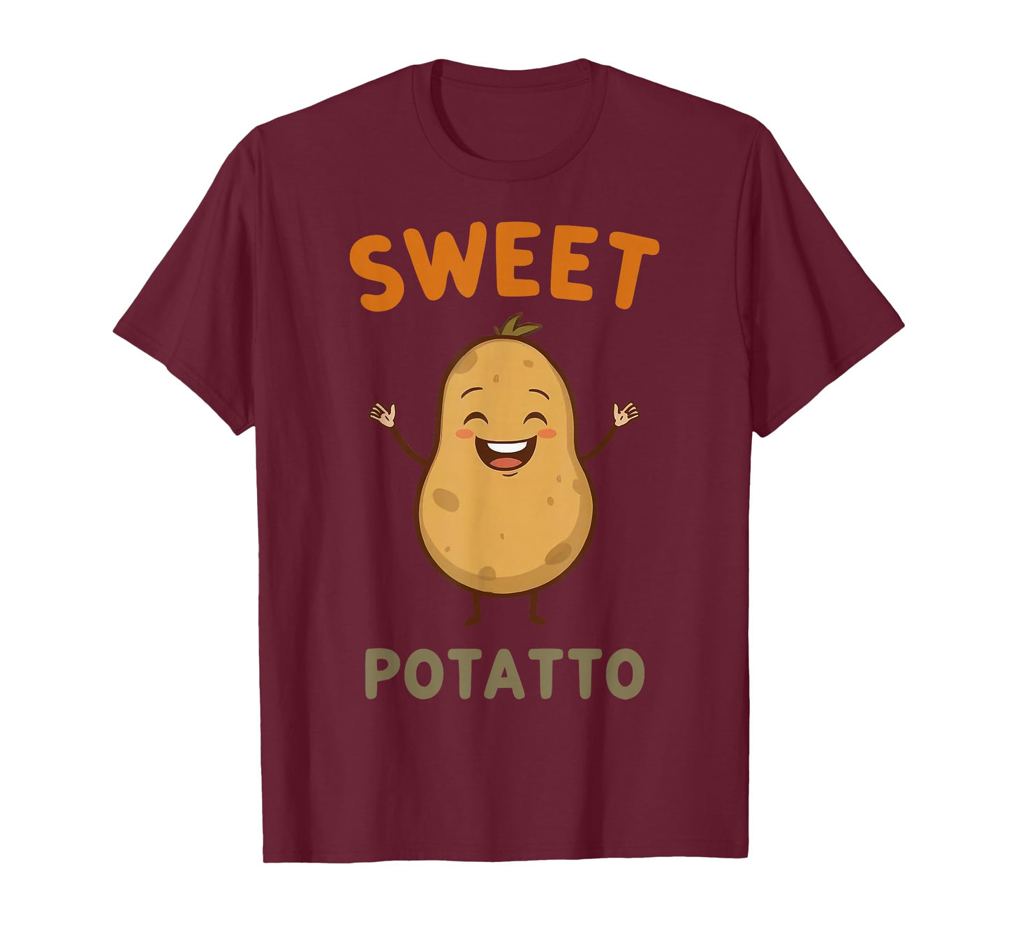 Cute Sweet Rude Potato, Sweet Potato and Kind of Rude Potato T-Shirt