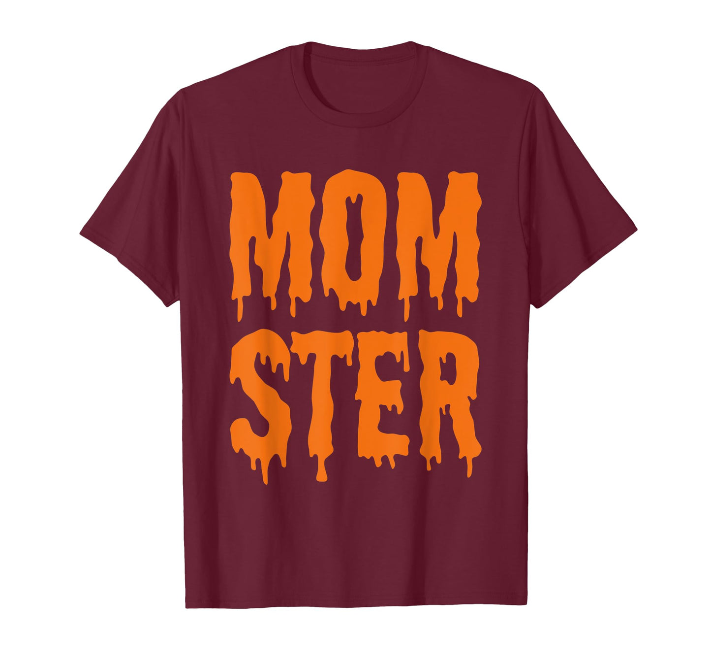 MOM-STER TShirt Costume For Mom Mother & Women T-Shirt