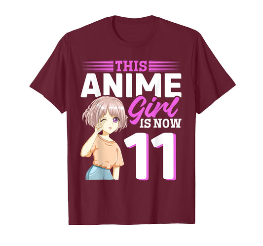 This Anime Girl Is Now 11 Years Old Anime 11 th Birthday T-Shirt