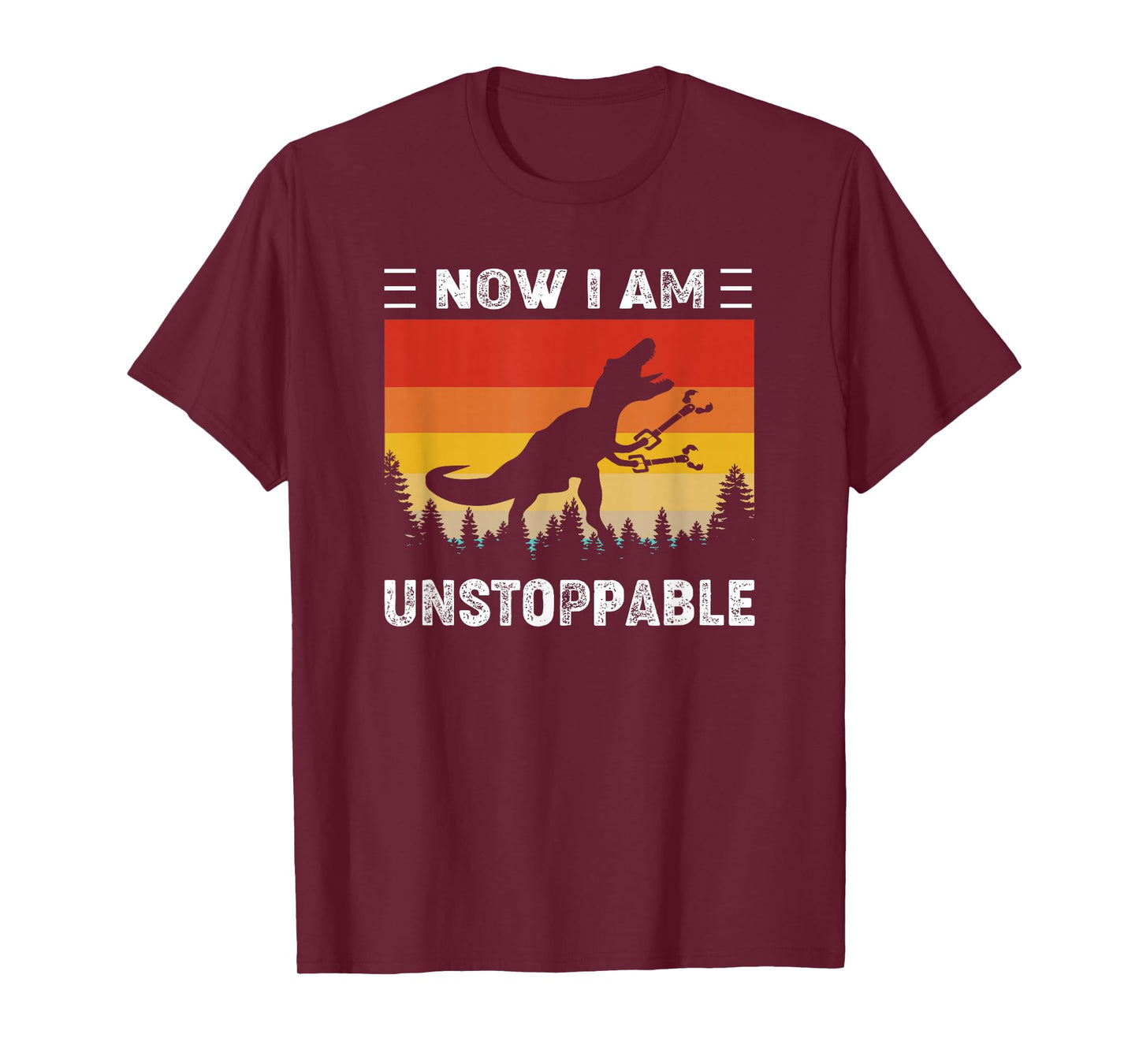 Now I'm Unstoppable Funny Vintage T-Rex Dinosaur T-Shirt