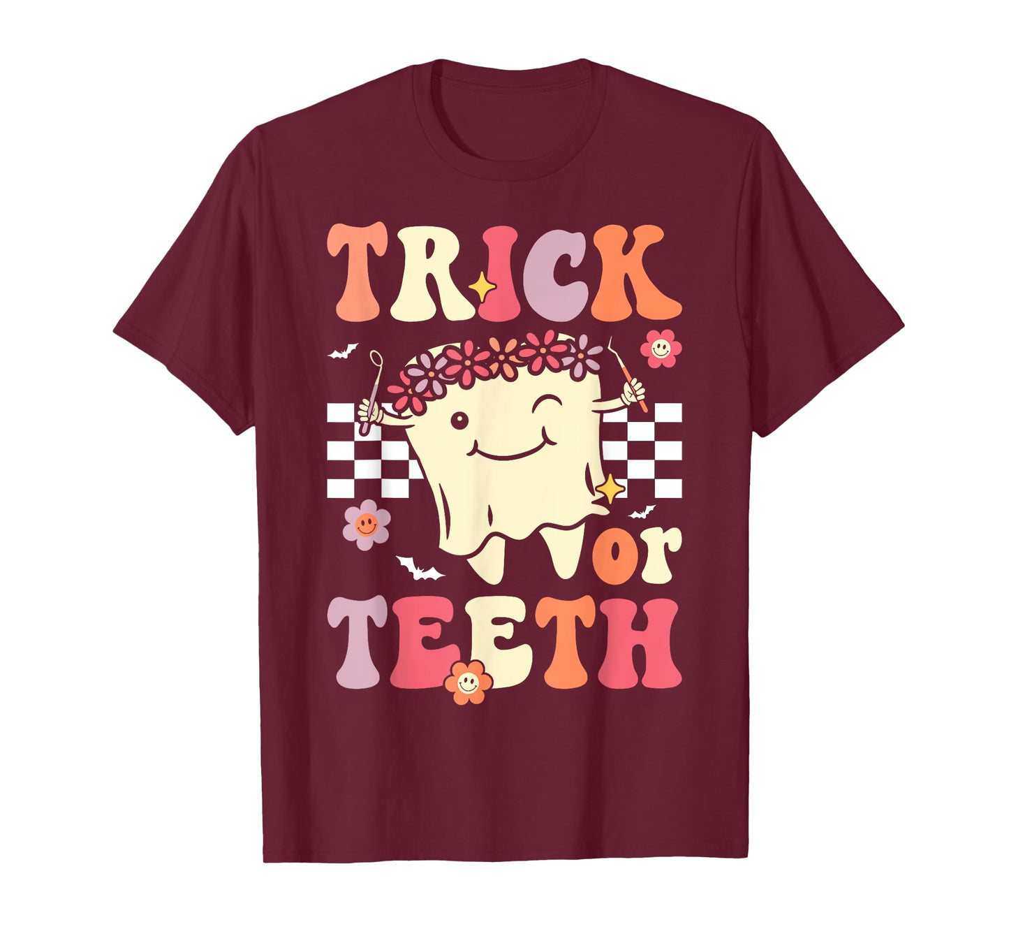 Trick Or Teeth Funny Dental Hygienist Halloween Dentist T-Shirt