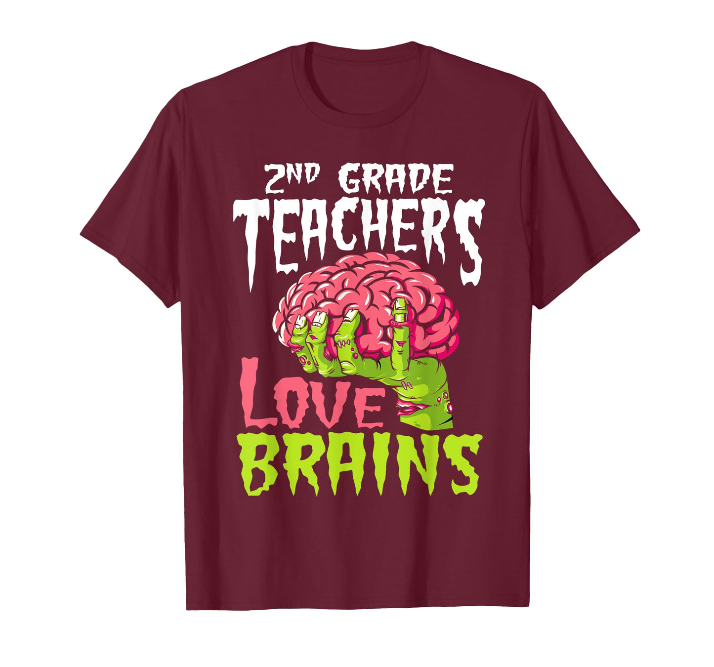 2nd Grade Teachers Love Brains Zombie Teacher Halloween T-Shirt for Men Women Kids