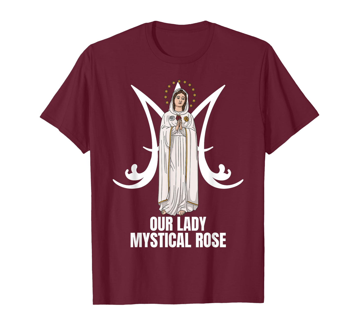 Our Lady Mystical Rose Marian Catholic T-Shirt