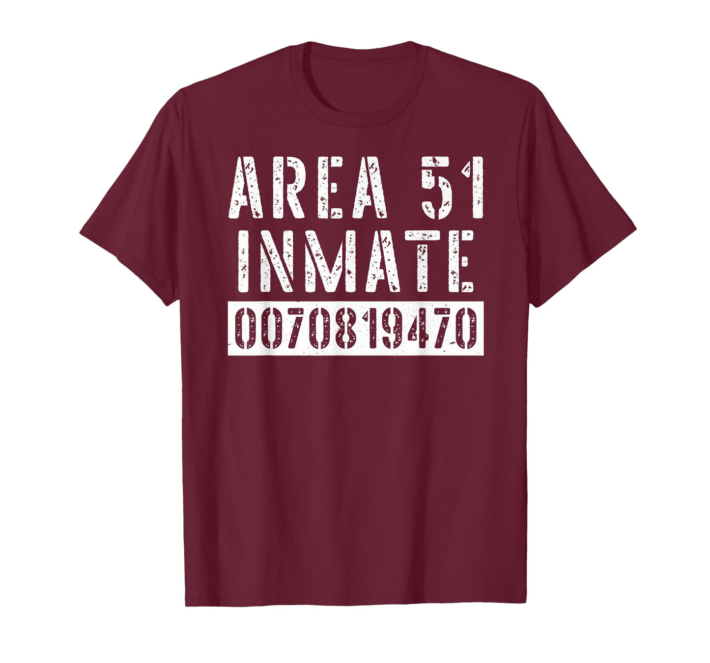 Area 51 Inmate Alien UFO Roswell T-Shirt