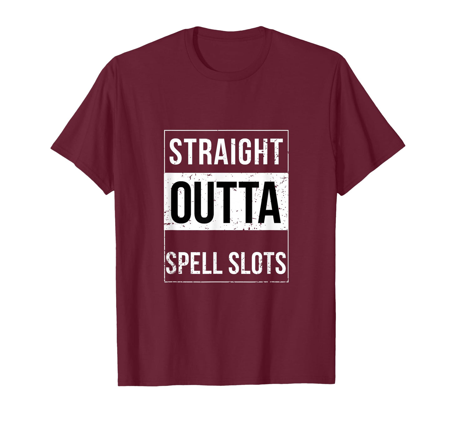 Straight Outta Spell Slots DND Funny Trend Shirt T-Shirt