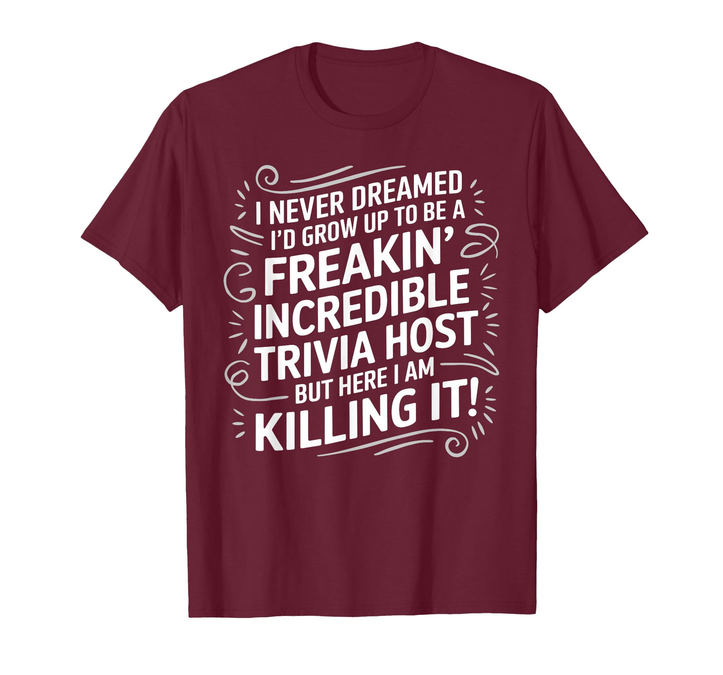Funny Trivia Design For Men Women Trivia Host Trivia Lovers T-Shirt