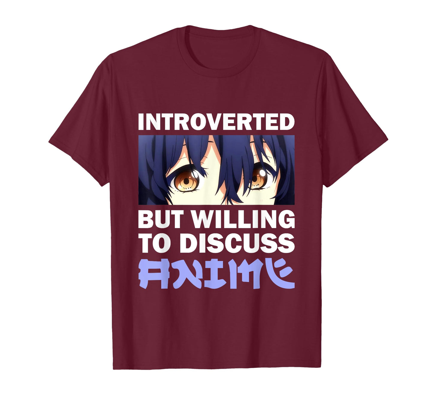 Funny Anime Introverted But Willing To Discuss Anime Manga T-Shirt