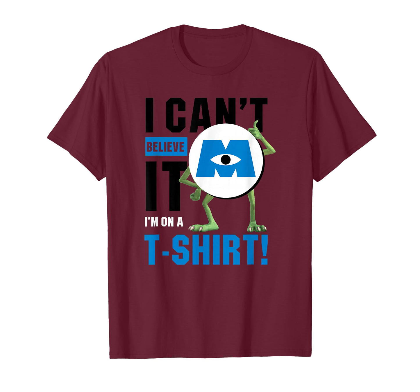 Disney Pixar Monsters, Inc. Mike I Can't Believe It! T-Shirt
