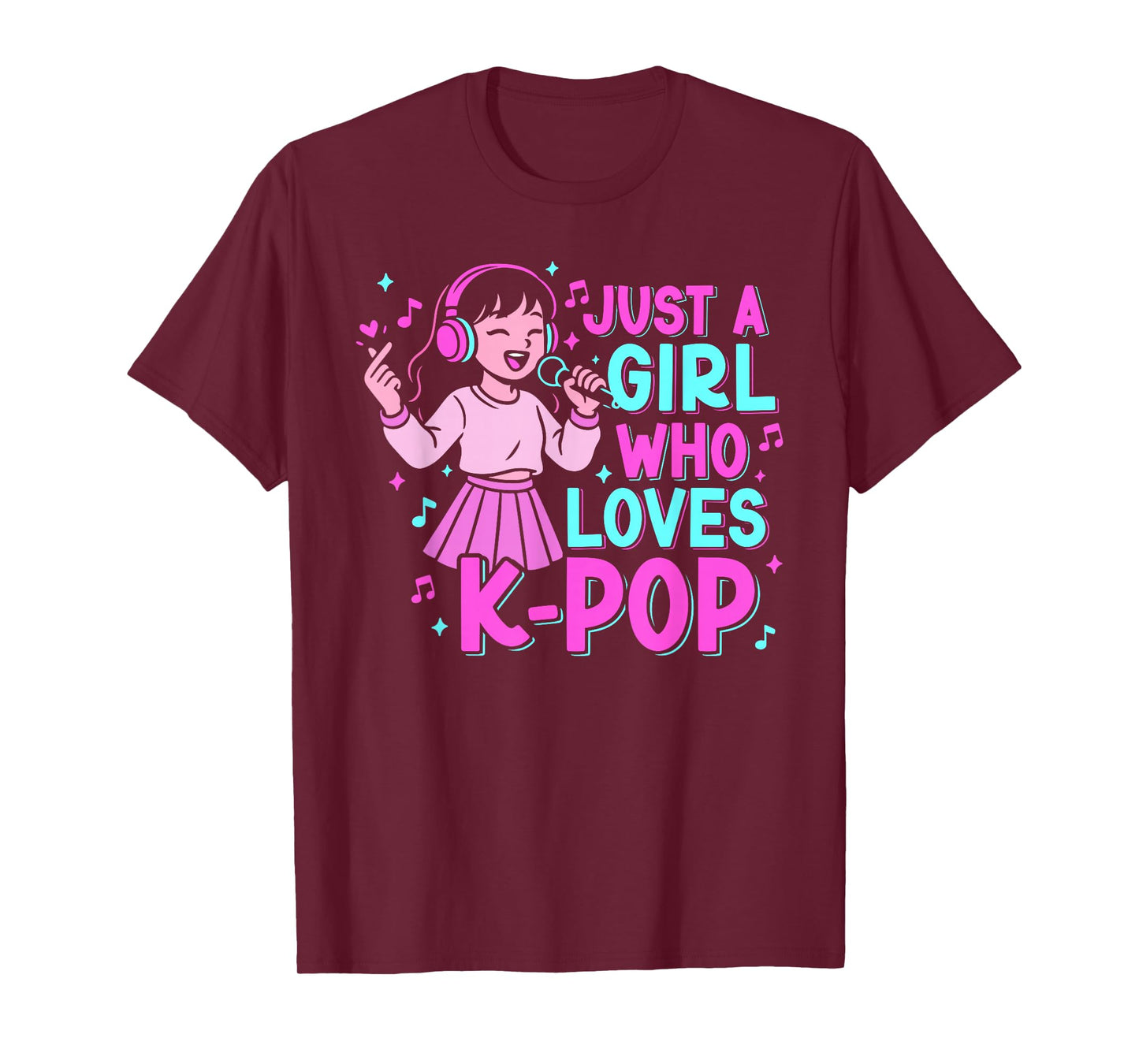 Just A Girl Who Loves Kpop Lover Cute K-Pop Girl Graphic T-Shirt