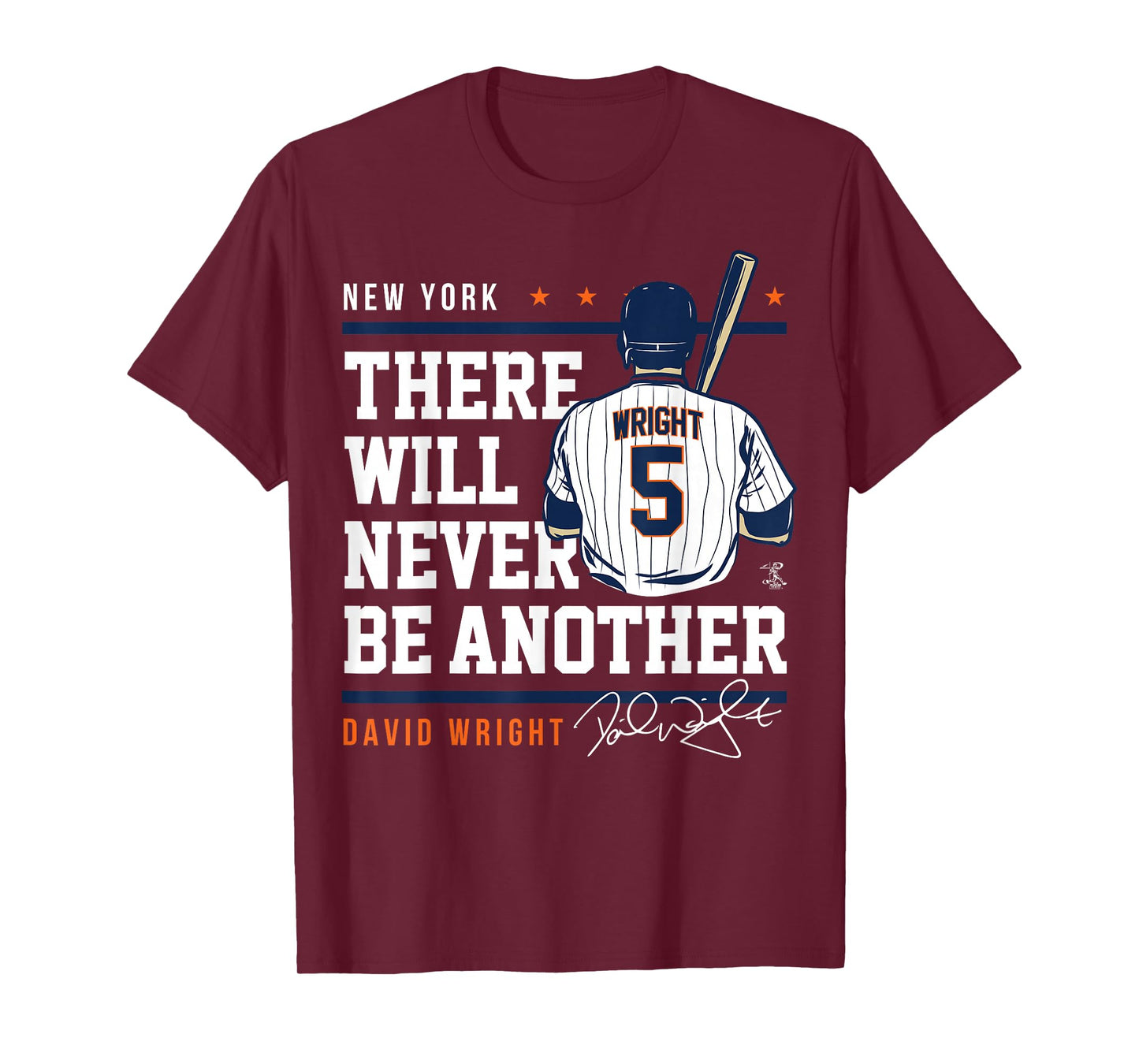 David Wright Never Be Another T-Shirt - Apparel T-Shirt