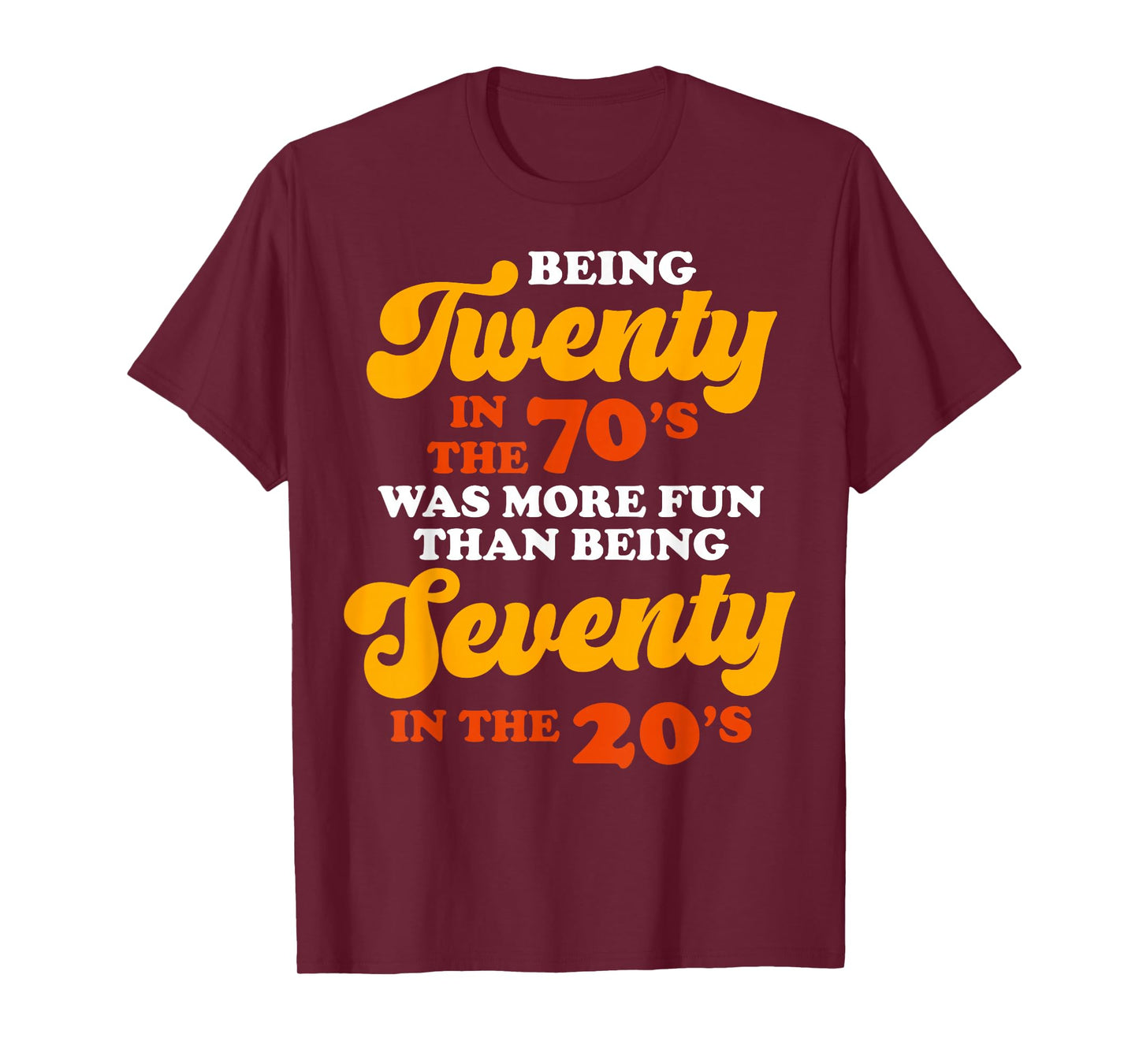 Being Twenty in The 70s was Much More Fun Than T-Shirt