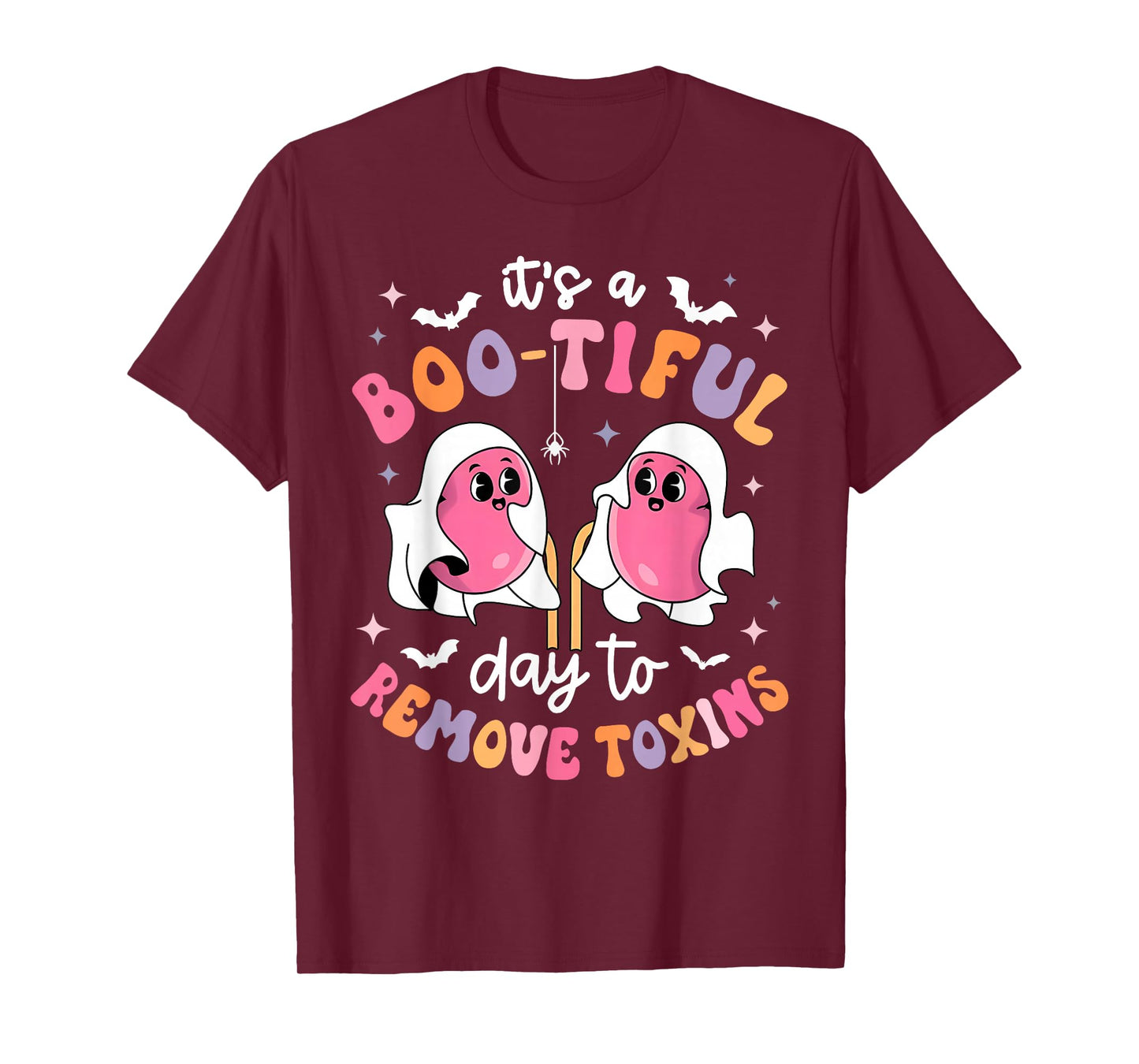 It's A Boo-Tiful Day to Remove Toxin Kidney Nurse Halloween T-Shirt