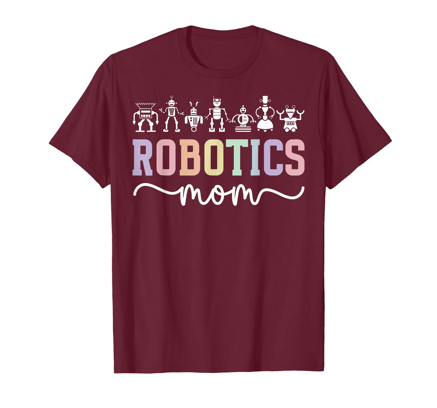 Robotics Mom Boho Mom Of A Robotics Engineer Mother T-Shirt