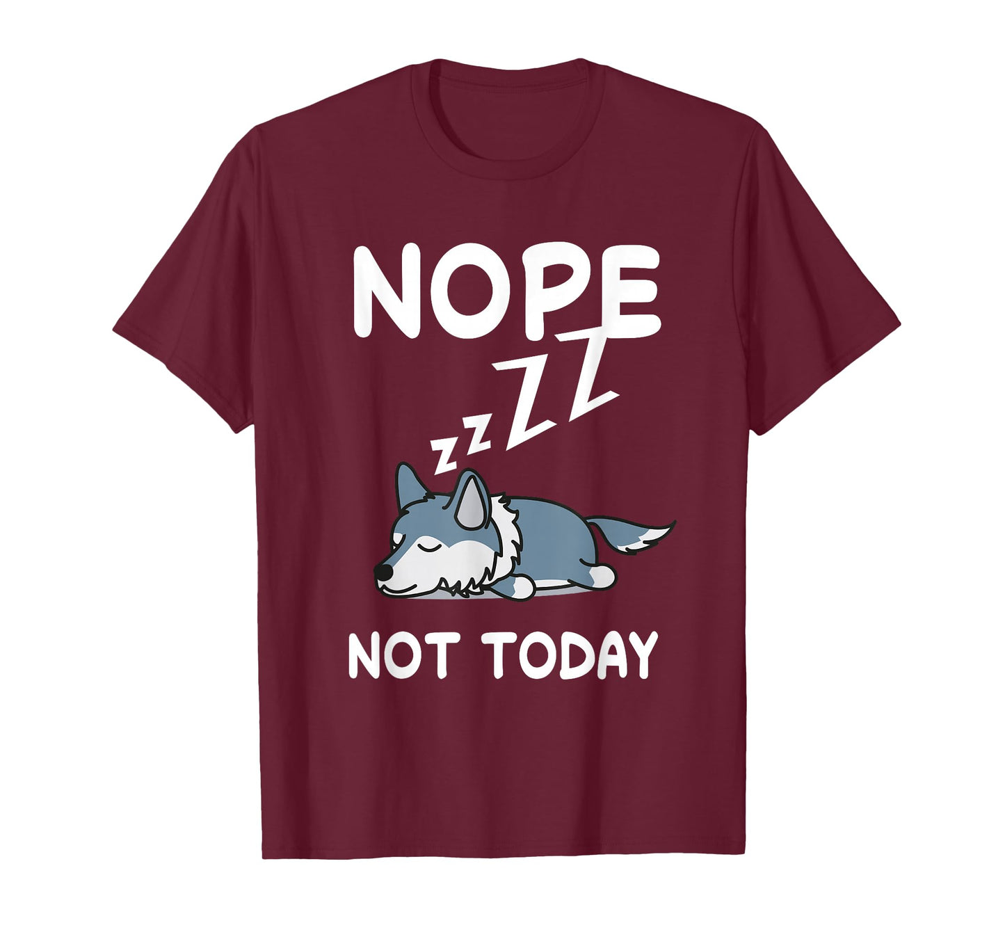 Nope Wolf Nap Sleeping Pajama Nightgown T-Shirt