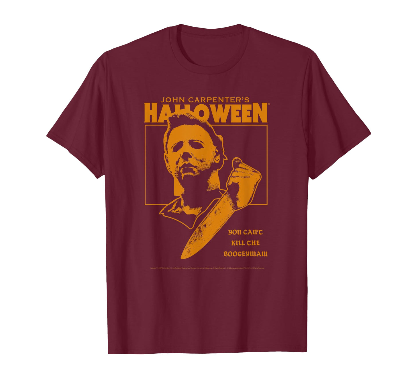 Halloween You Can't Kill the Boogeyman! T-Shirt
