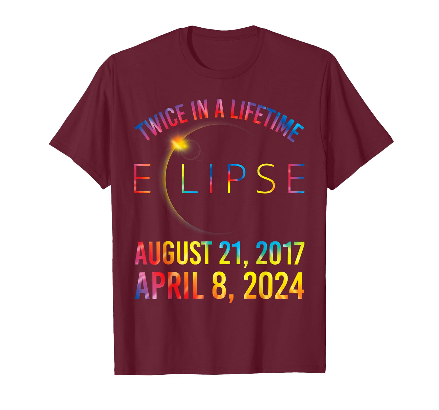 Twice In A Lifetime Solar Eclipse Shirt 2024 Tie Dye T-Shirt