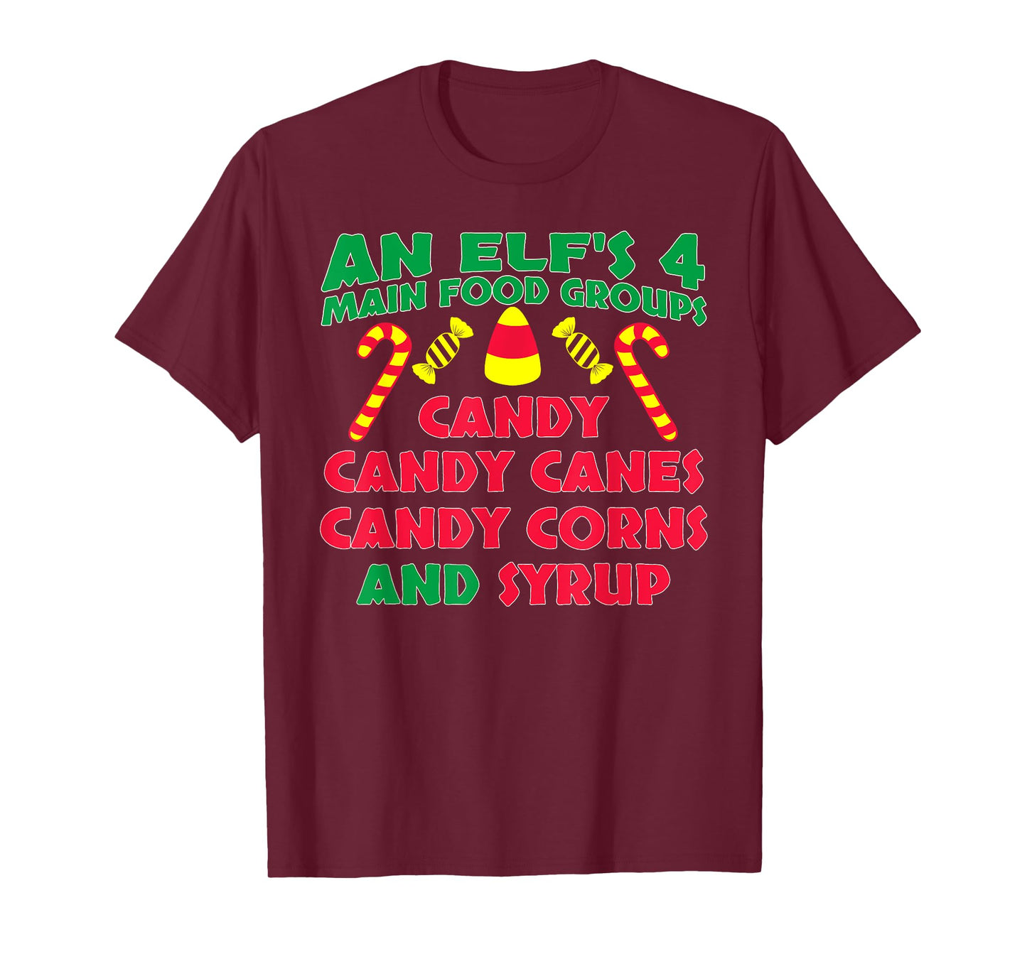 An Elf's 4 Main Food Groups Funny Cute Christmas T-Shirt T-Shirt
