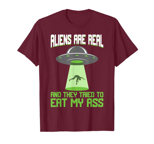 Aliens Are Real Human's Aren't UFO Abduction Space Probe T-Shirt